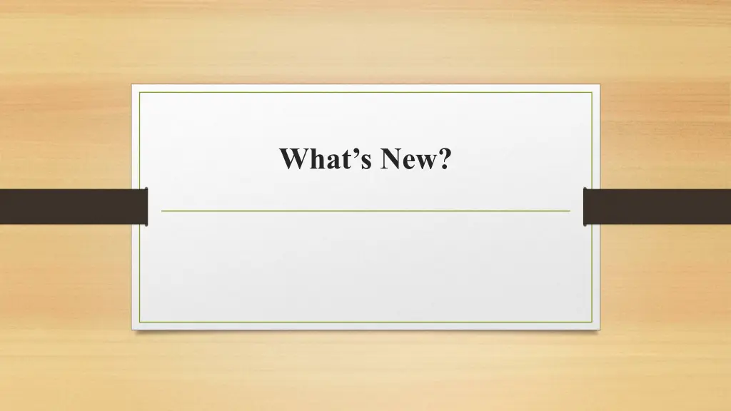 what s new