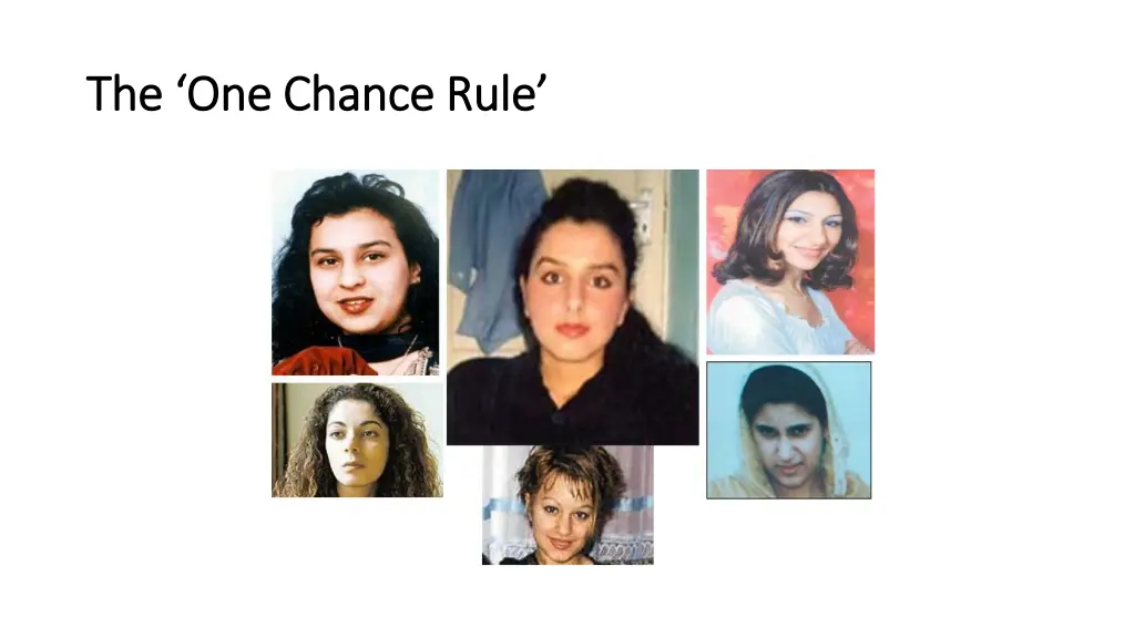 the one chance rule the one chance rule