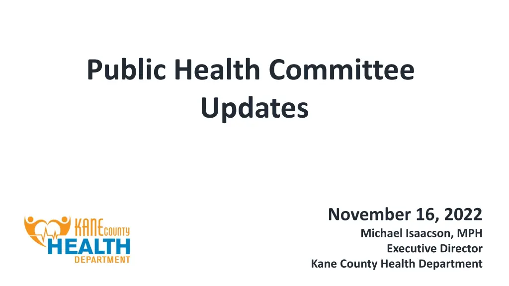 public health committee updates