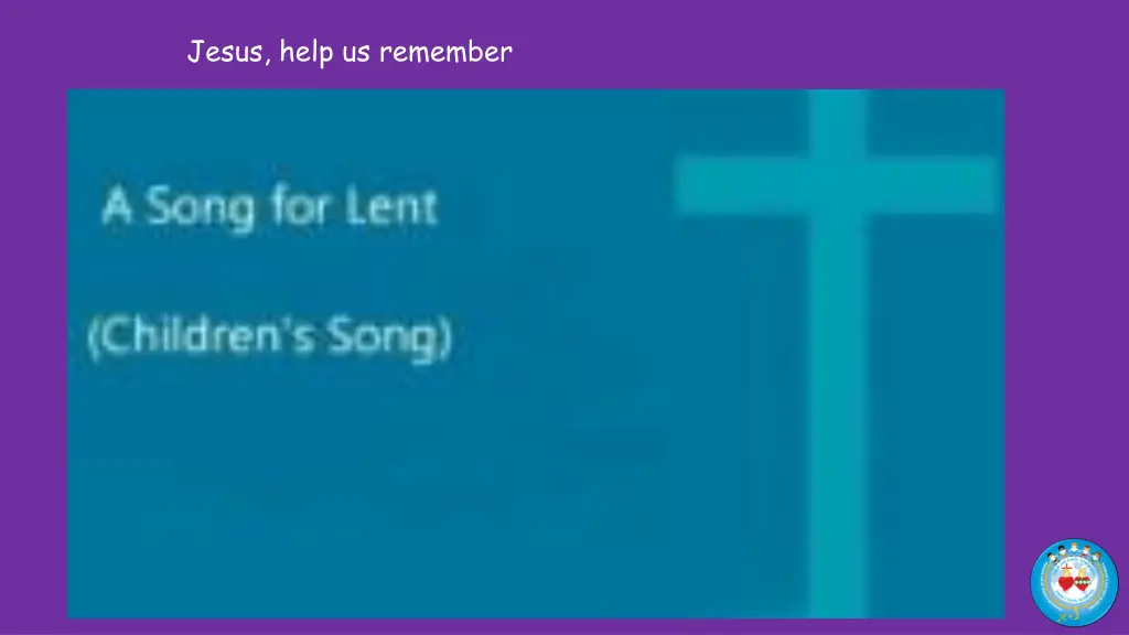 jesus help us remember