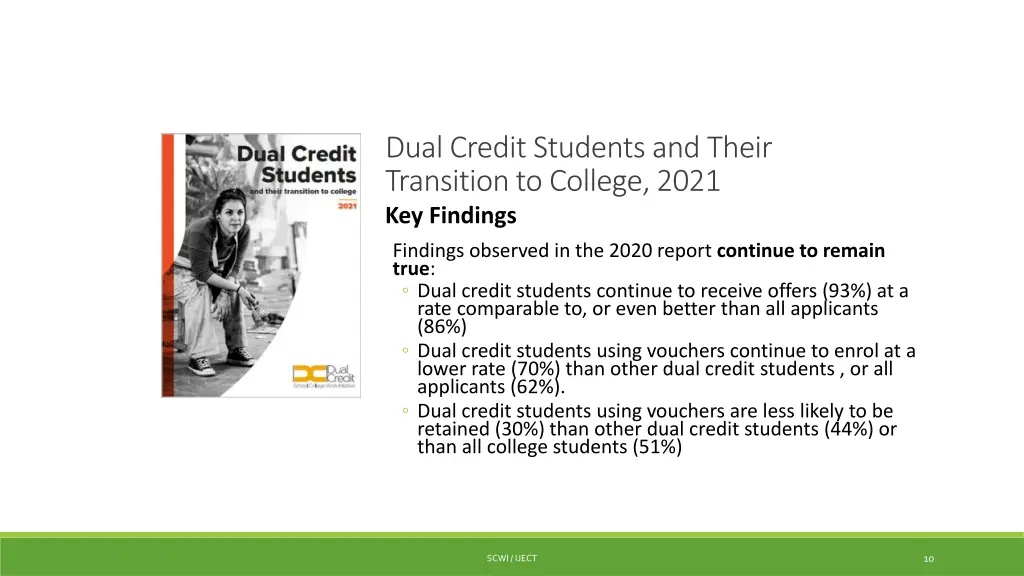 dual credit students and their transition