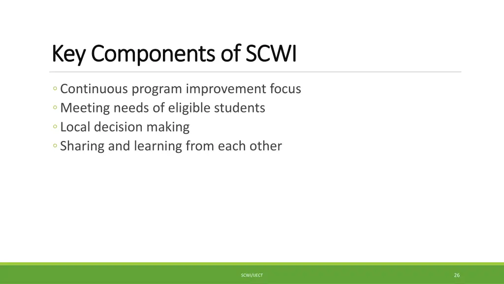 key components of scwi key components of scwi