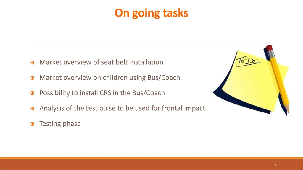on going tasks