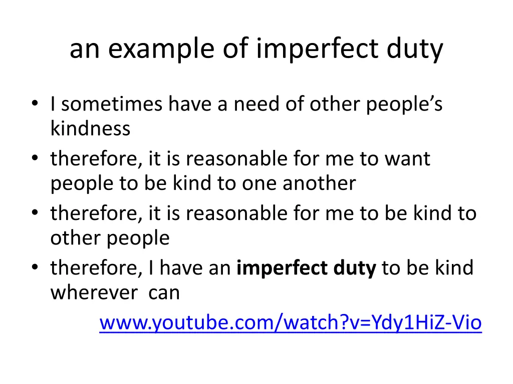an example of imperfect duty