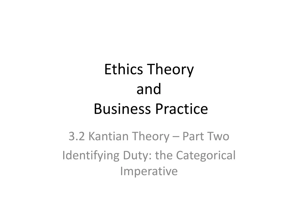 ethics theory and business practice