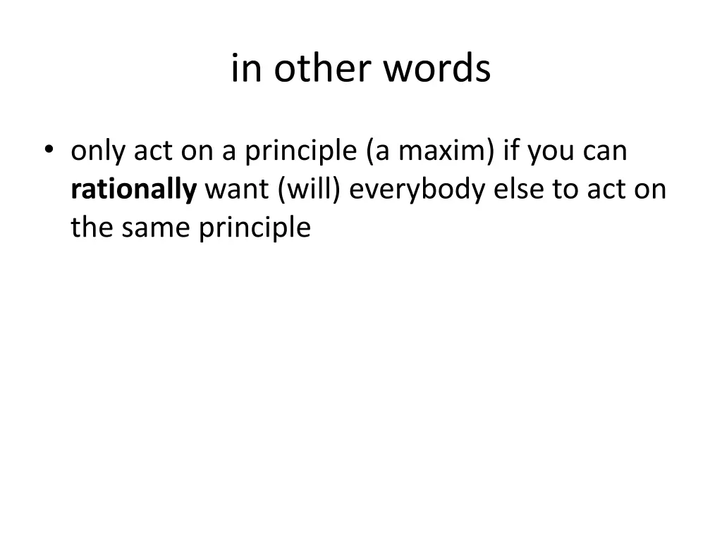 in other words