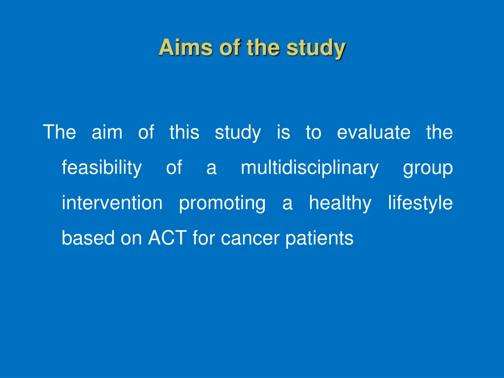 aims of the study