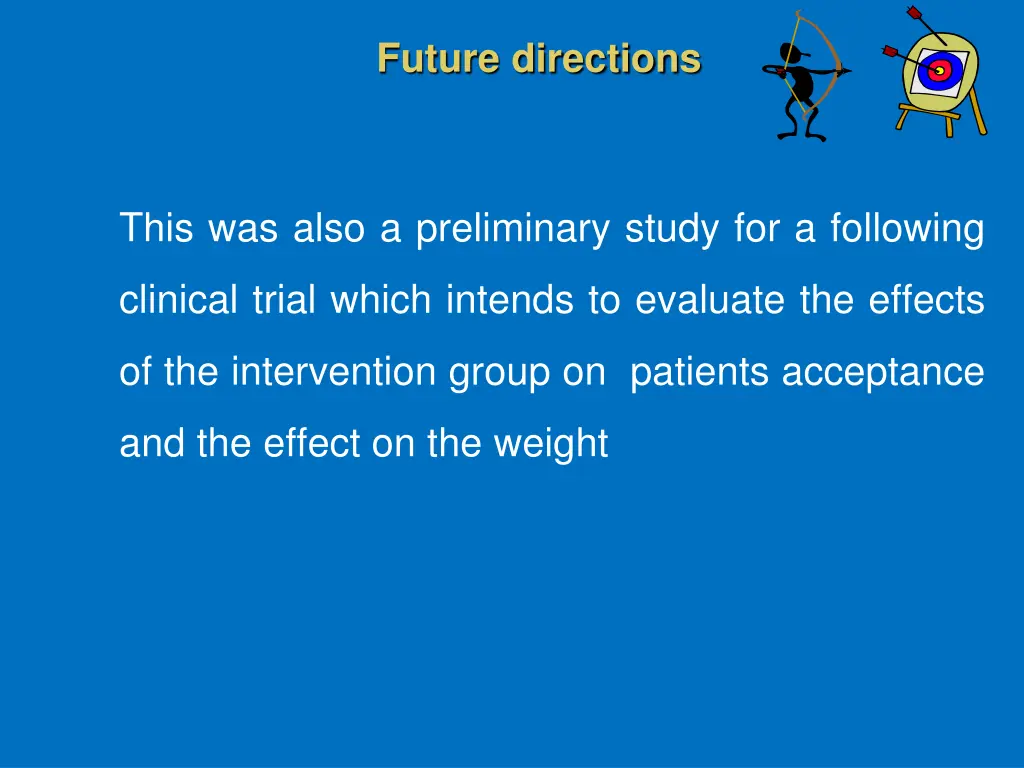 future directions