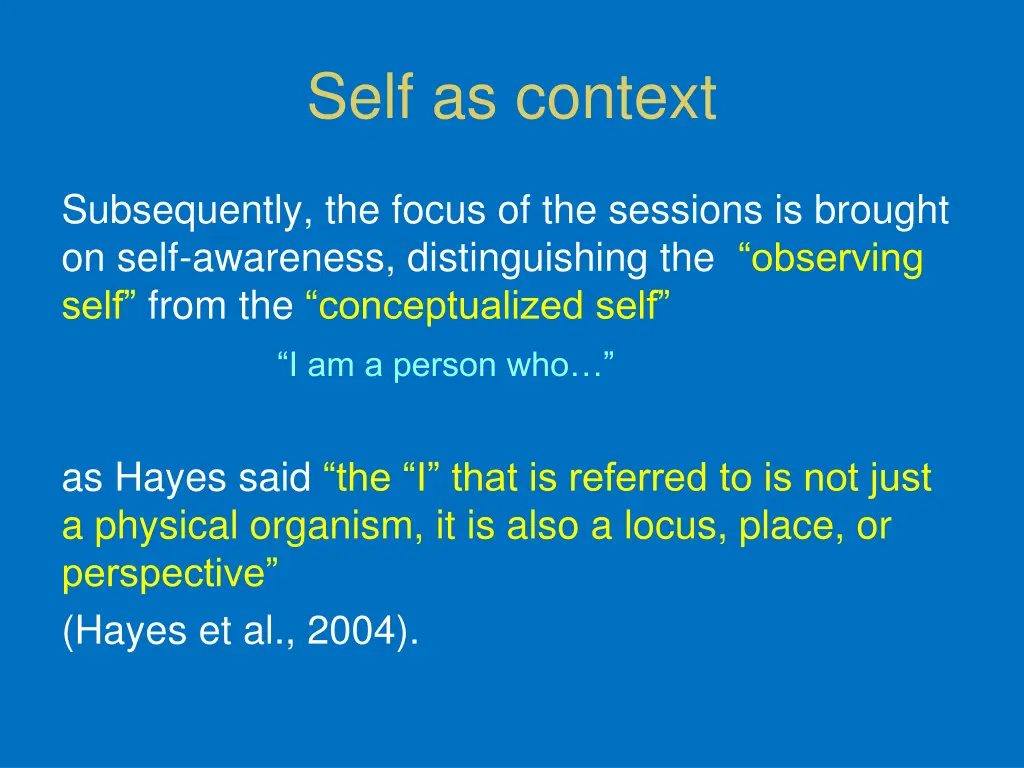 self as context