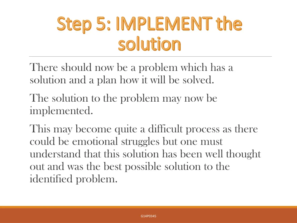 step 5 implement the step 5 implement