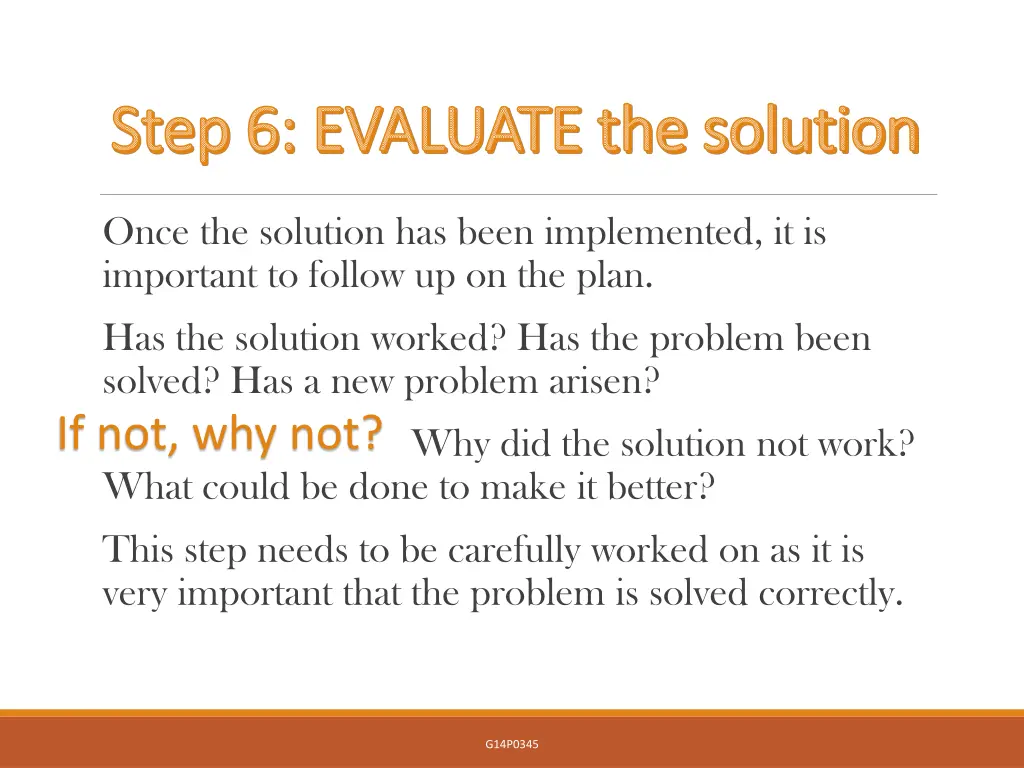 step 6 evaluate the solution step 6 evaluate