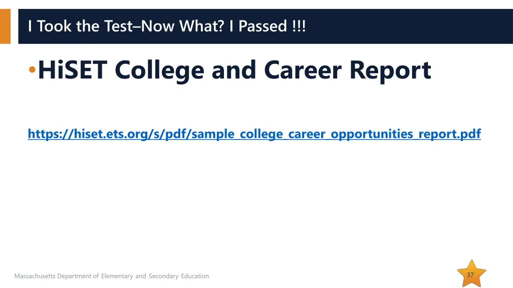i took the test now what i passed 2