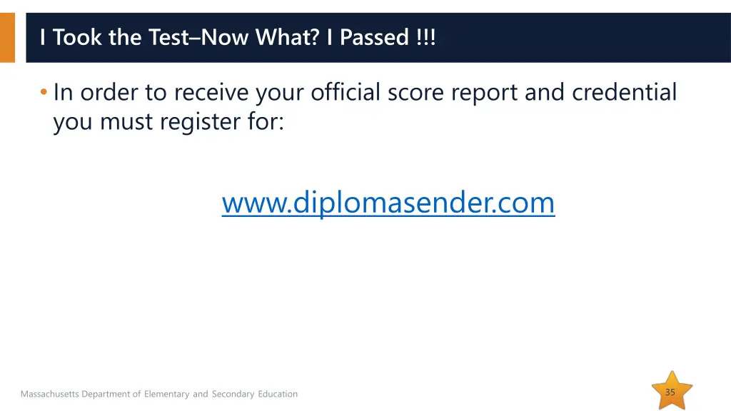 i took the test now what i passed