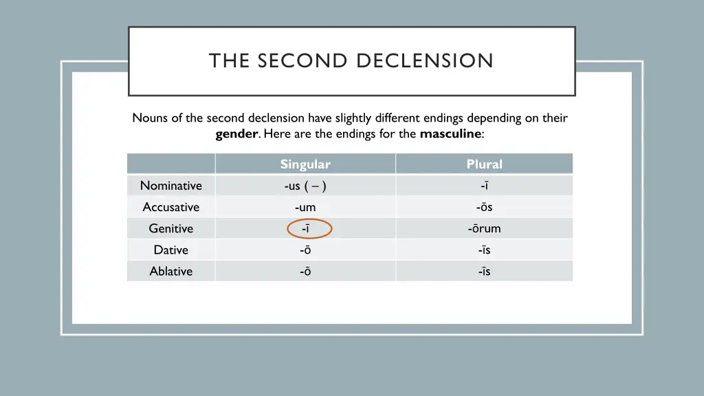 the second declension 1