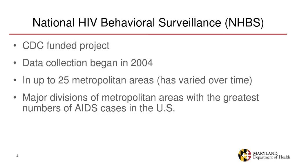 national hiv behavioral surveillance nhbs