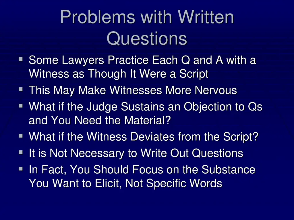 problems with written questions some lawyers