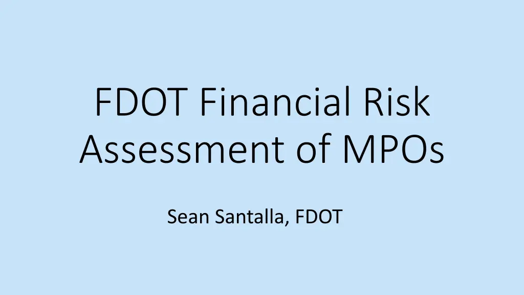 fdot financial risk assessment of mpos