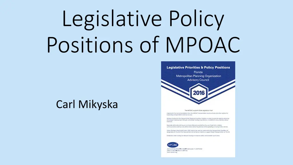 legislative policy positions of mpoac