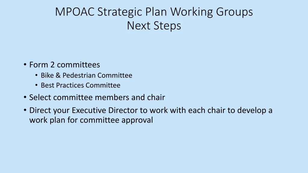 mpoac strategic plan working groups next steps