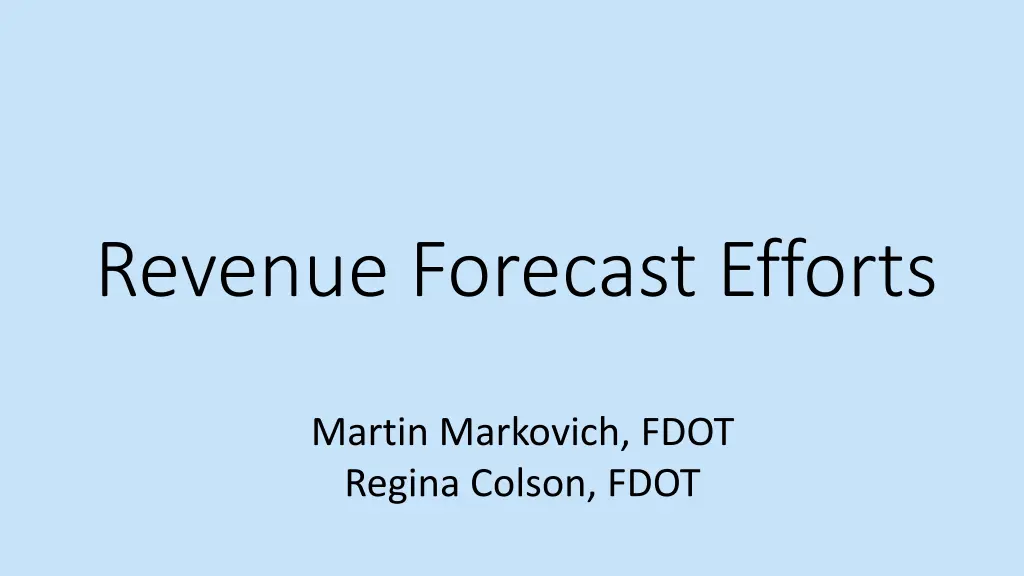 revenue forecast efforts