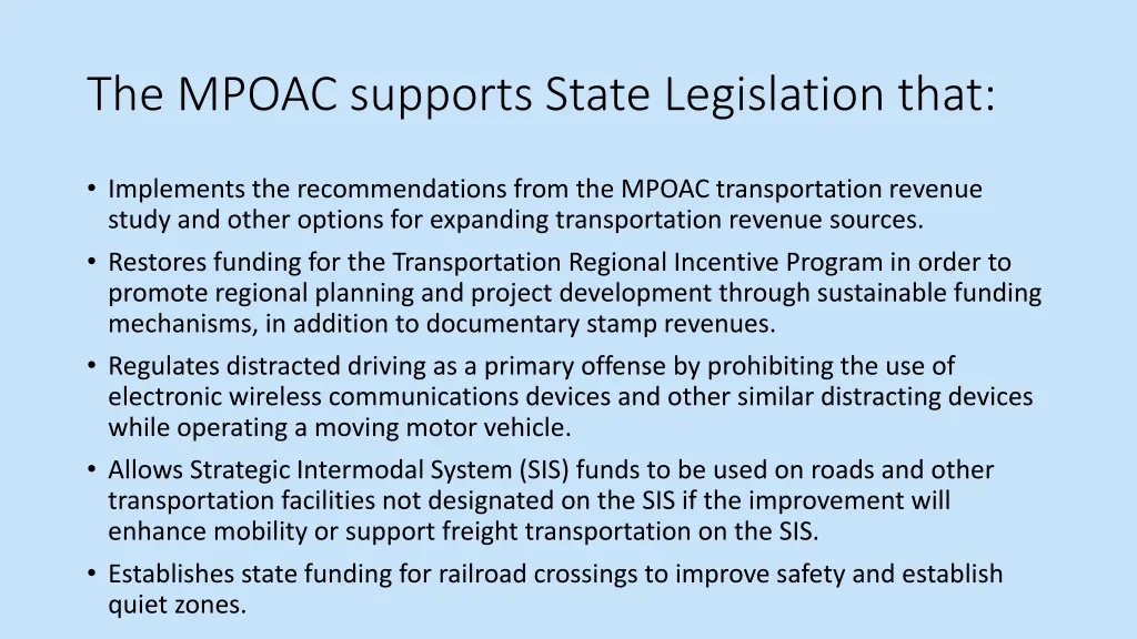 the mpoac supports state legislation that