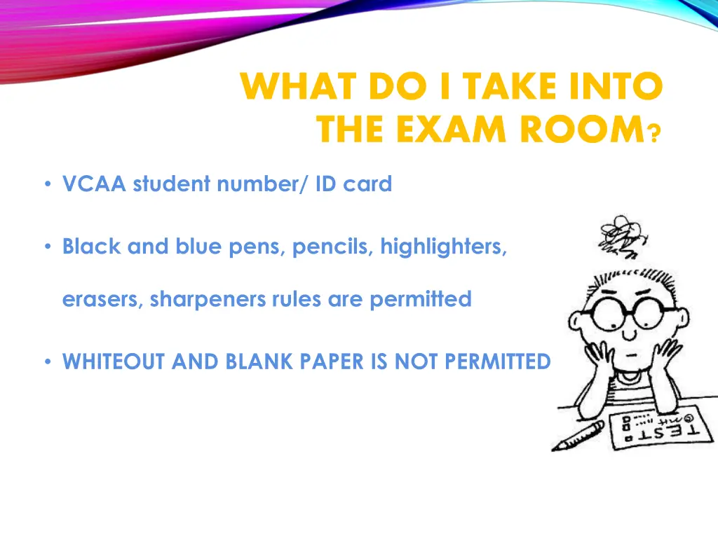 what do i take into the exam room