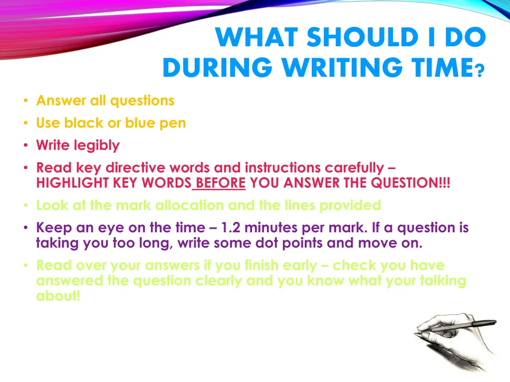 what should i do during writing time answer