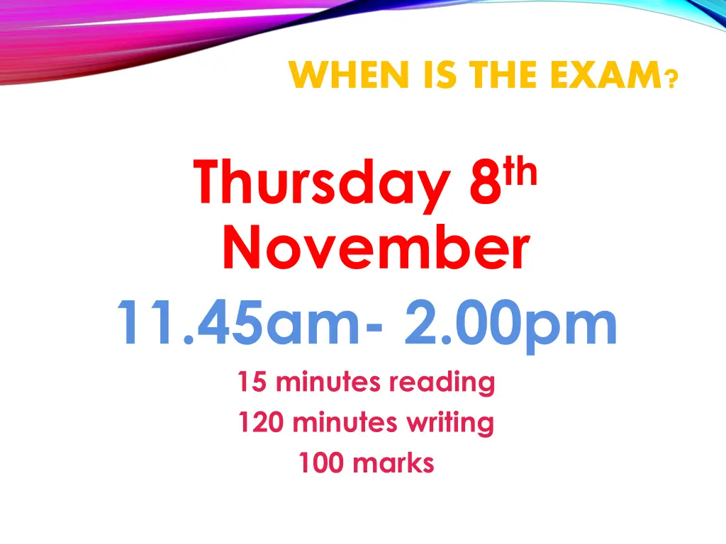 when is the exam