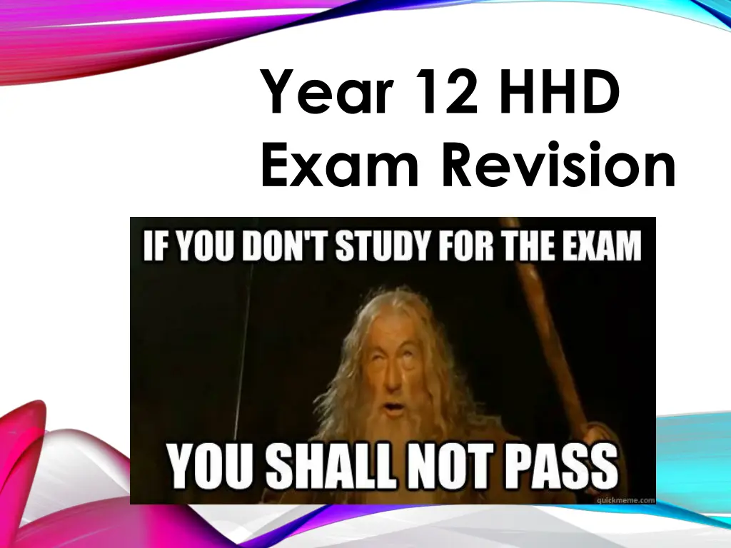 year 12 hhd exam revision