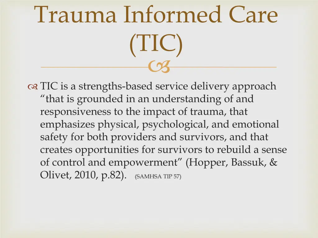 trauma informed care tic