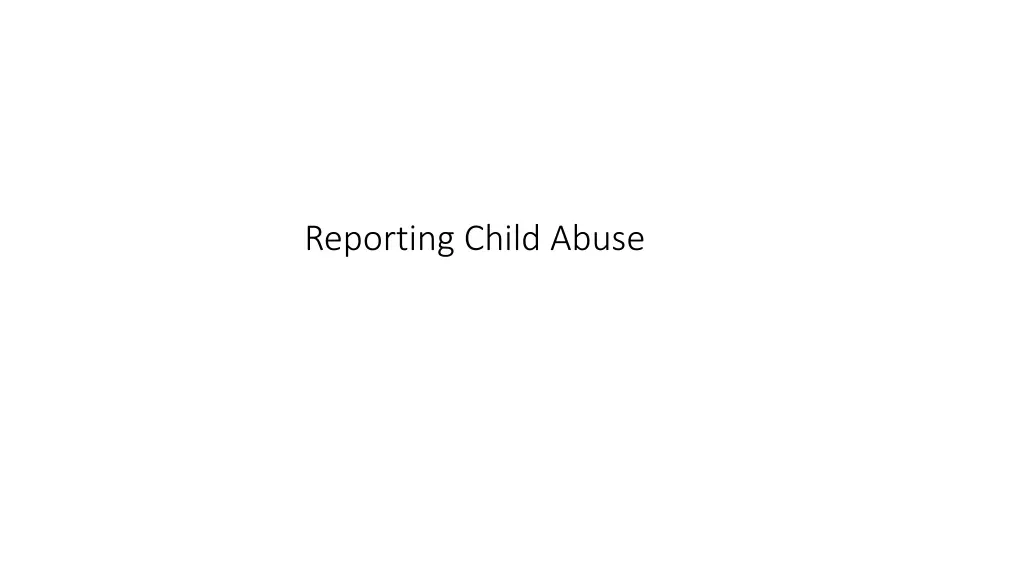 reporting child abuse