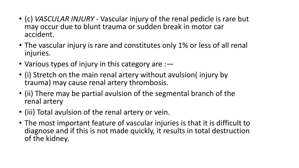 c vascular injury vascular injury of the renal