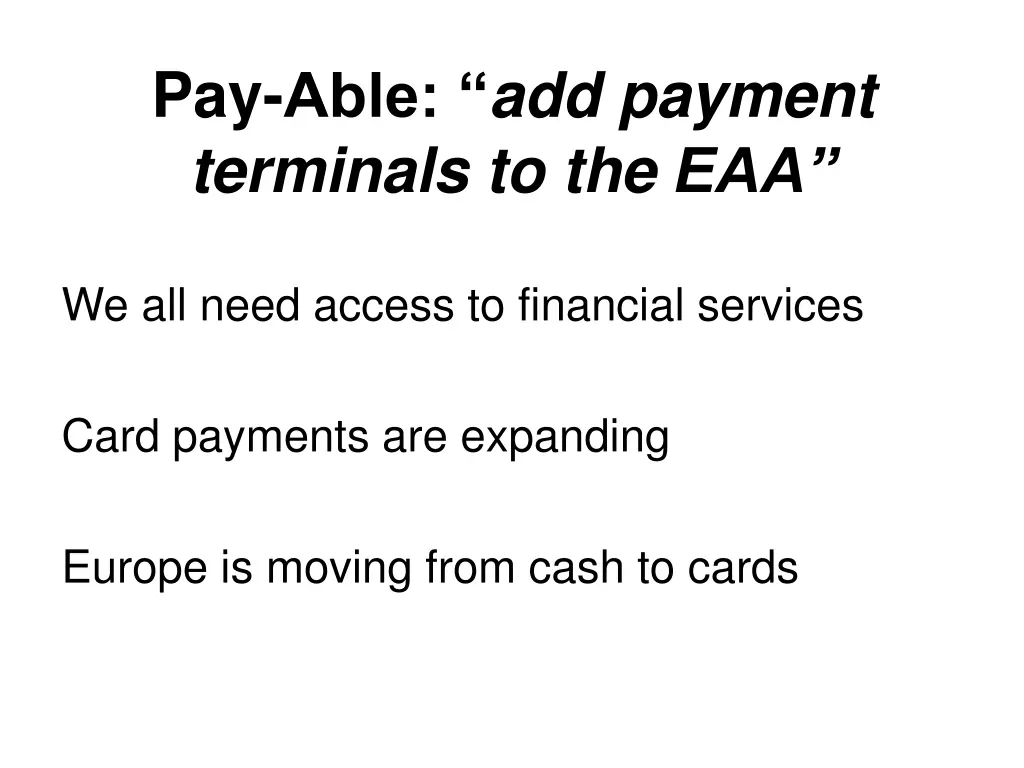 pay able add payment terminals to the eaa