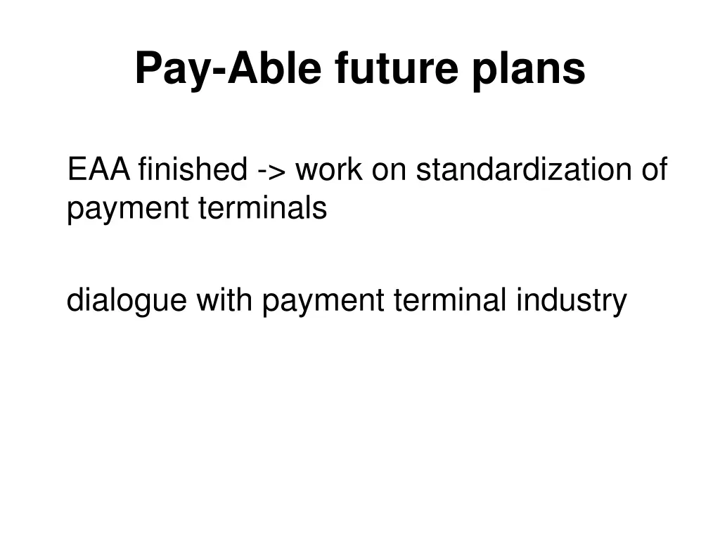 pay able future plans