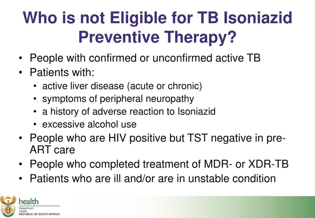 who is not eligible for tb isoniazid preventive