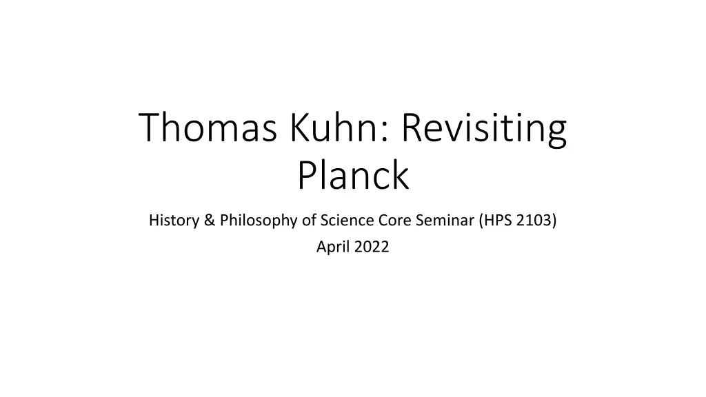thomas kuhn revisiting planck