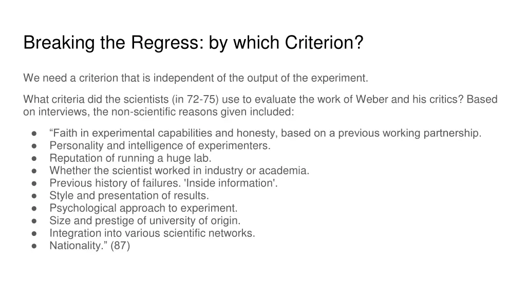 breaking the regress by which criterion