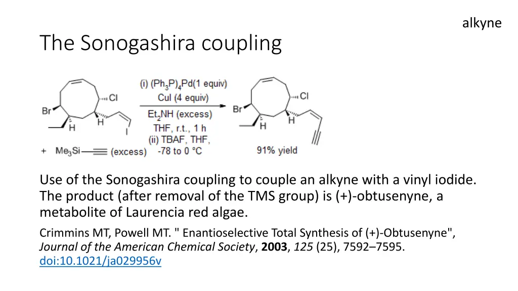 alkyne