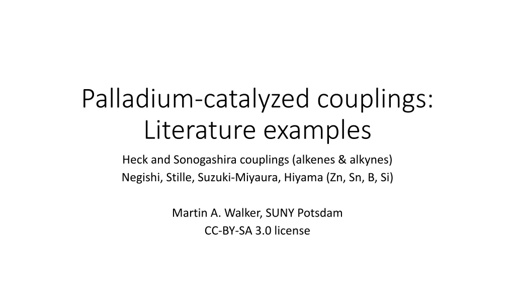 palladium catalyzed couplings literature examples