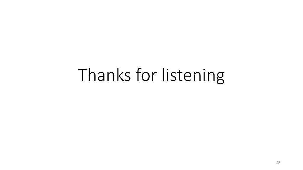thanks for listening