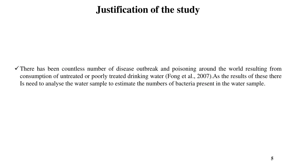 justification of the study