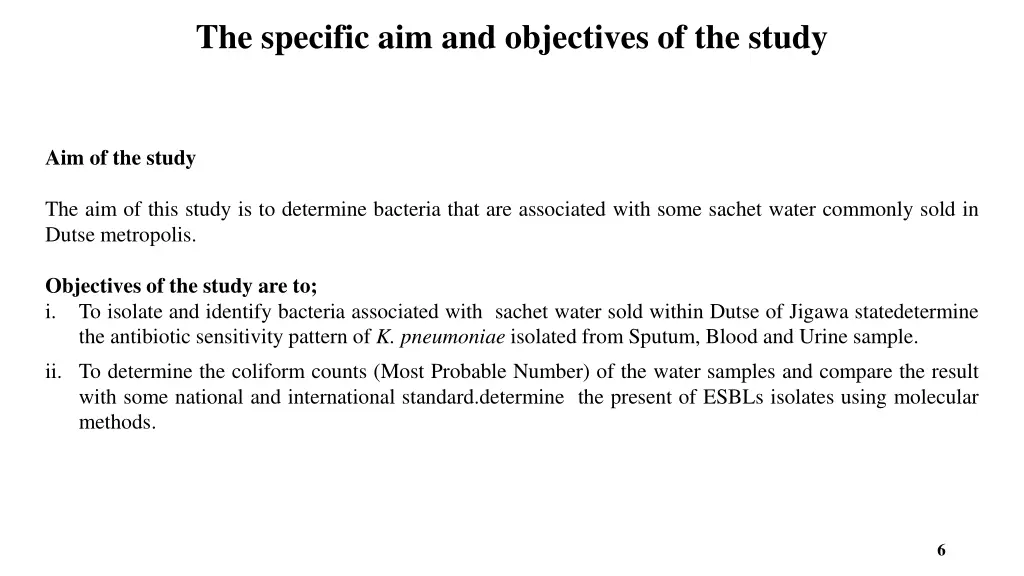 the specific aim and objectives of the study