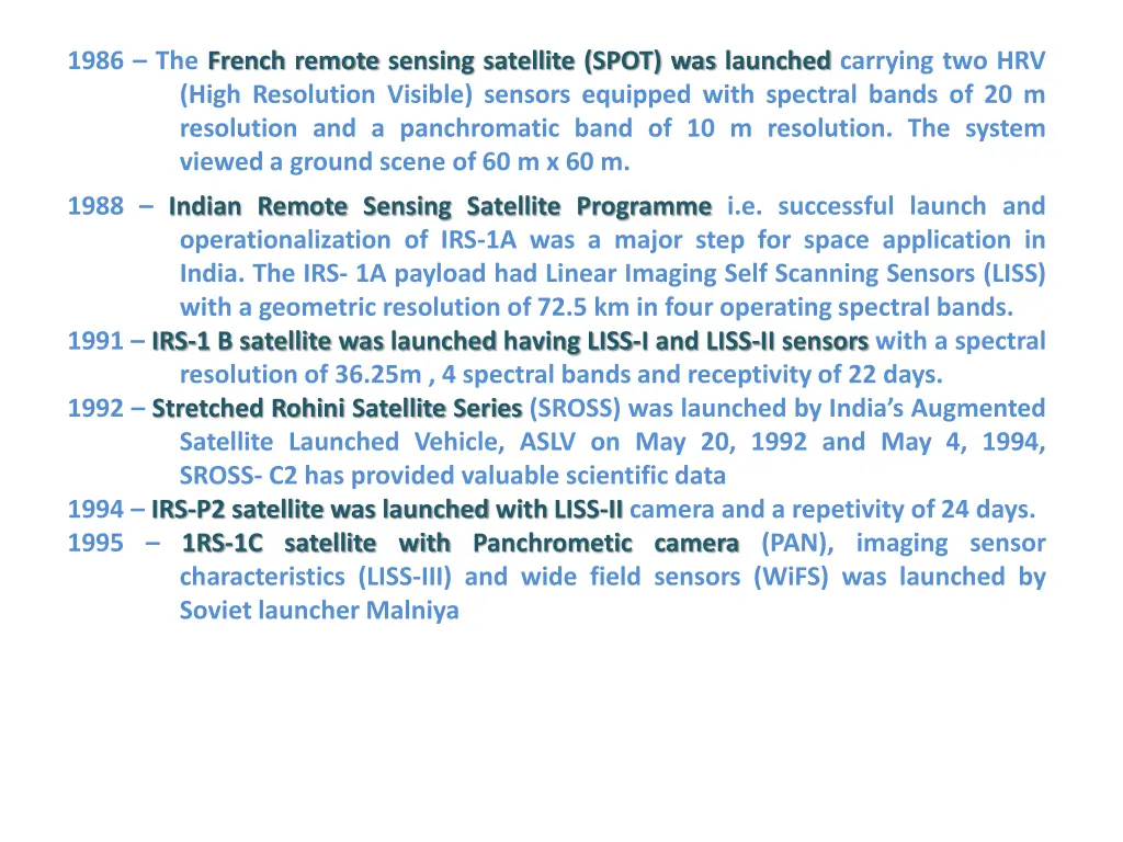 1986 the french remote sensing satellite spot