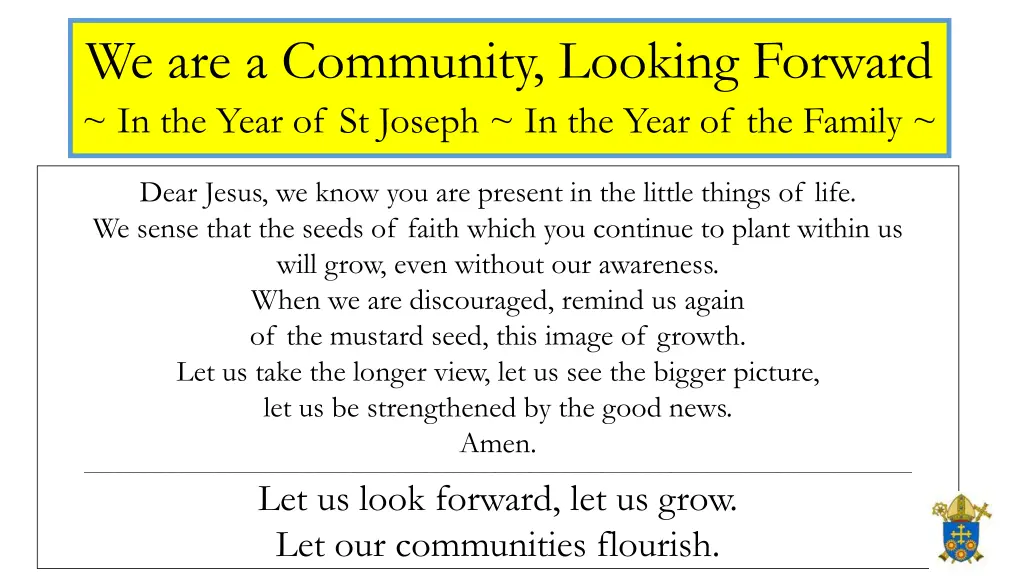 we are a community looking forward in the year