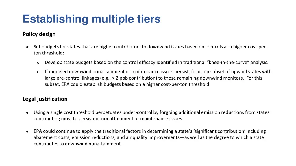 establishing multiple tiers