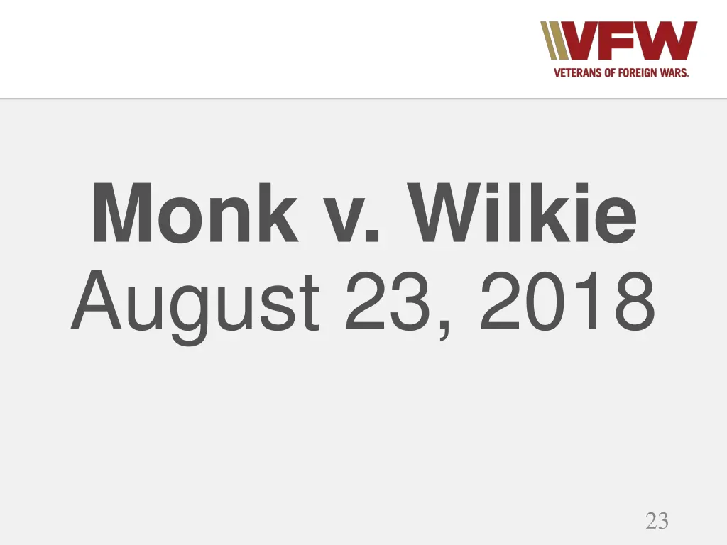 monk v wilkie august 23 2018
