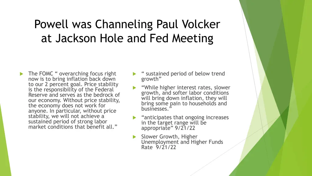 powell was channeling paul volcker at jackson