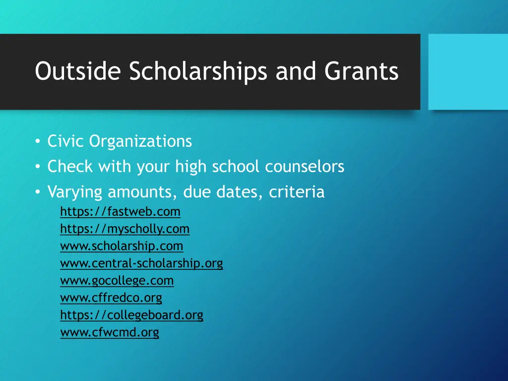 outside scholarships and grants