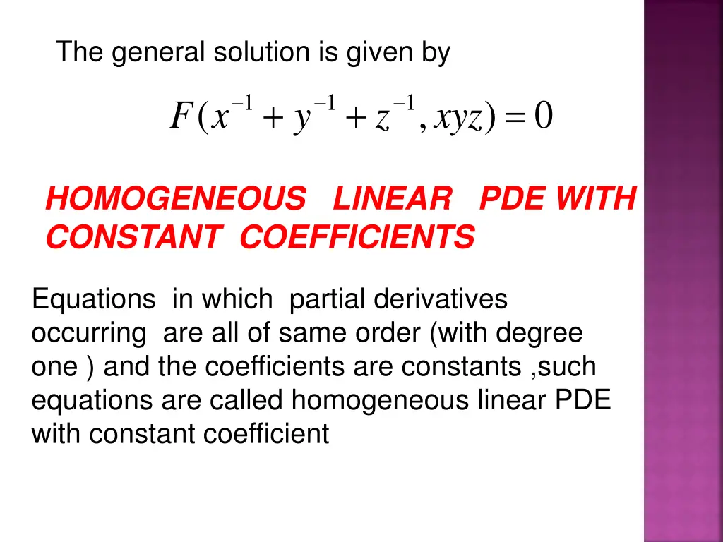 the general solution is given by