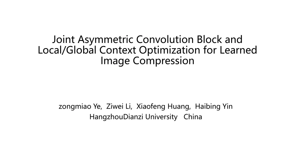 joint asymmetric convolution block and local